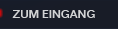 Eingang